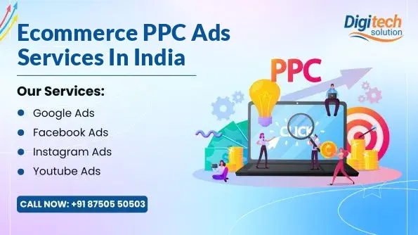 Best Ecommerce PPC Ads Services in India