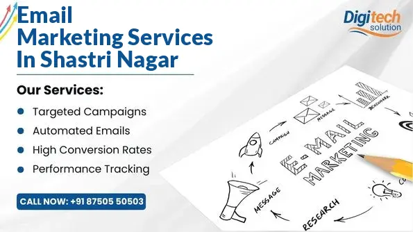 Best Email Marketing Services in Shastri Nagar, Ghaziabad