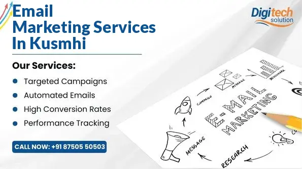 Best Email Marketing Services in Kusmhi, Gorakhpur