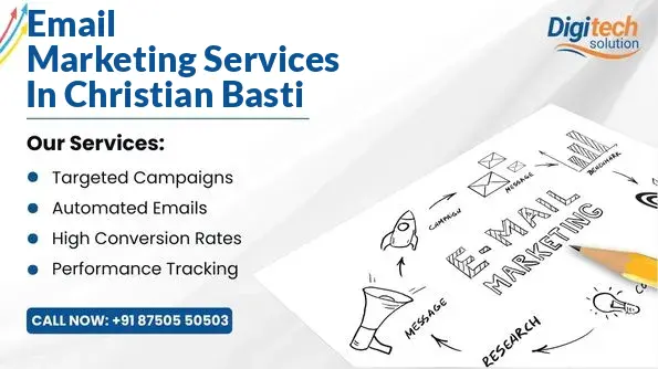 Best Email Marketing Services in Christian Basti, Guwahati