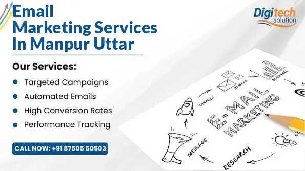 Best Email Marketing Services in Manpur Uttar, Haldwani