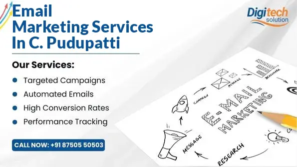 Best Email Marketing Services in C. Pudupatti, Theni