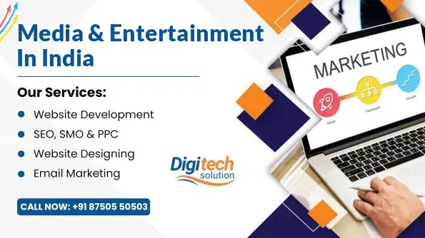 Best Digital Marketing Agency for Media & Entertainment Industry in India