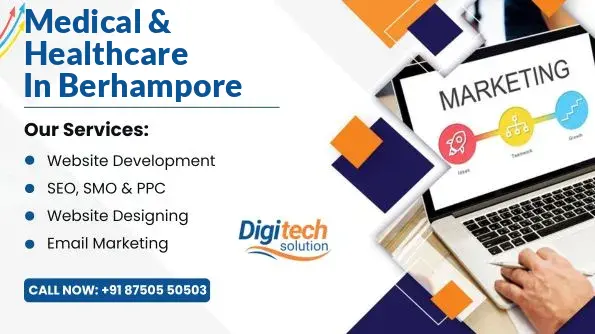 Digital Marketing Agency for Medical & Healthcare Industry in Berhampore