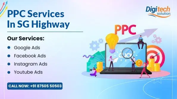 Best PPC Services in SG Highway, Ahmedabad