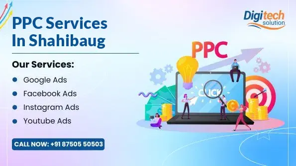 Best PPC Services in Shahibaug, Ahmedabad