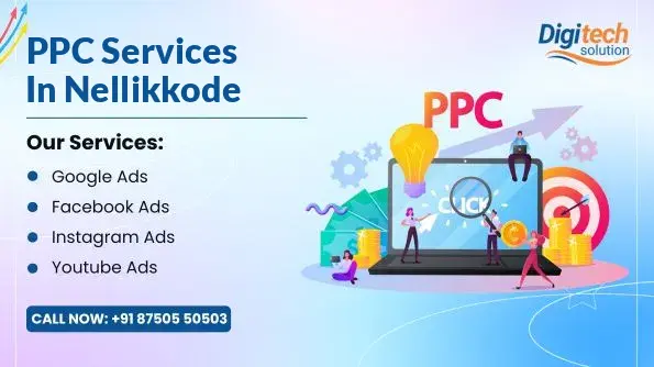 Best PPC Services in Nellikkode, Kozhikode