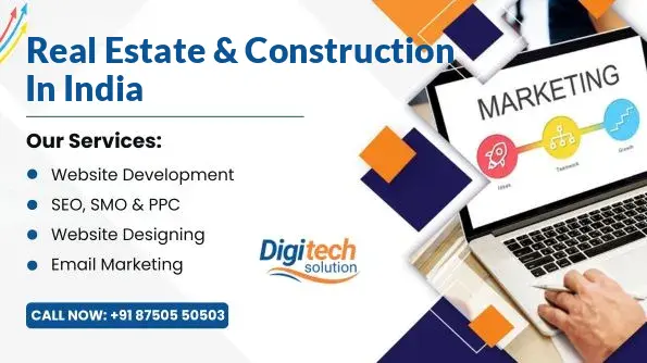 Digital Marketing Agency for Real Estate & Construction Industry in India