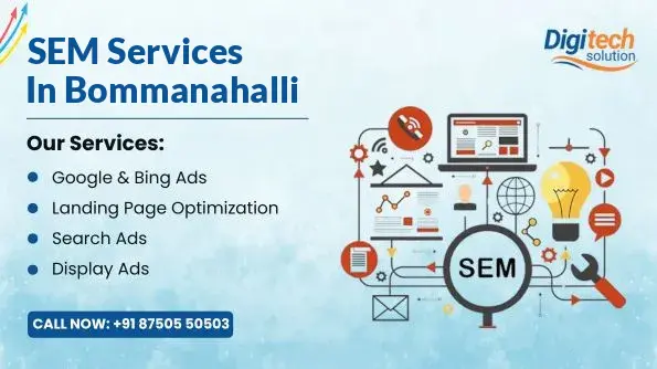 Best SEM Services in Bommanahalli, Bangalore