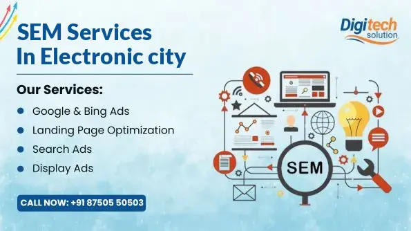 Best SEM Services in Electronic city, Bangalore