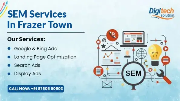 Best SEM Services in Frazer Town, Bangalore