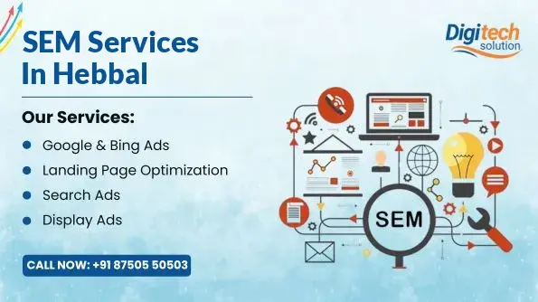 Best SEM Services in Hebbal, Bangalore