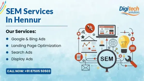 Best SEM Services in Hennur, Bangalore
