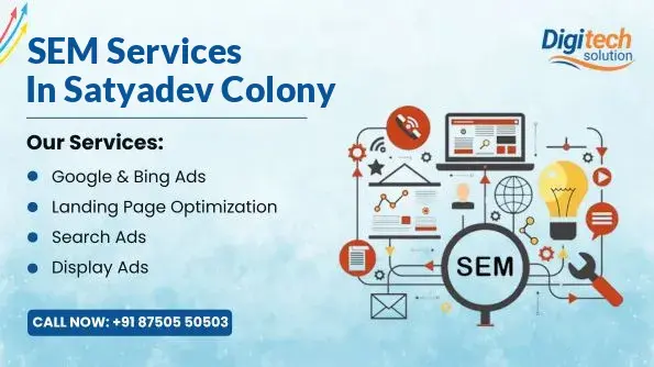 Best SEM Services in Satyadev Colony, Bareilly