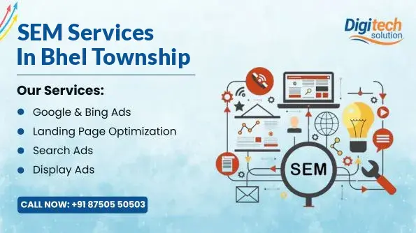 Best SEM Services in Bhel Township, Bhopal