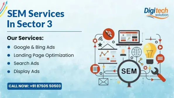 Best SEM Services in Sector 3, Chandigarh