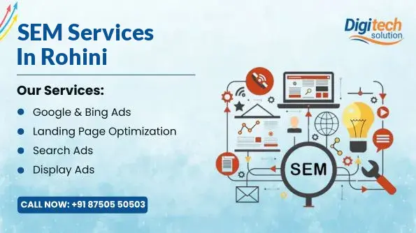 Best SEM Services in Rohini, Delhi