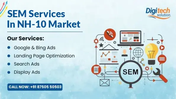 Best SEM Services in NH-10 Market, Hisar