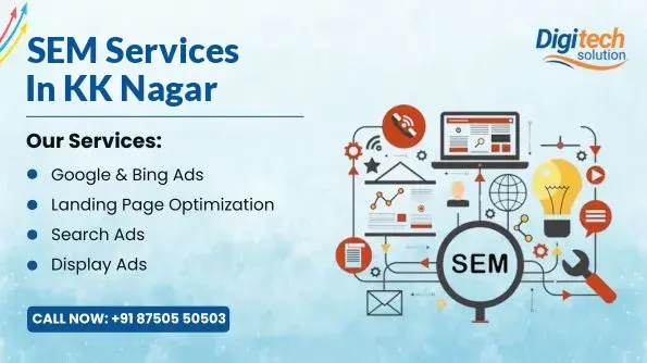 Best SEM Services in KK Nagar, Madurai