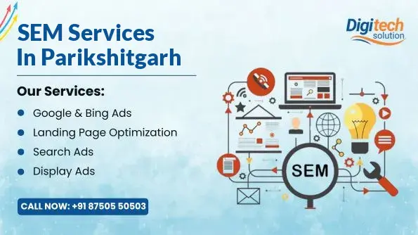 Best SEM Services in Parikshitgarh, Meerut