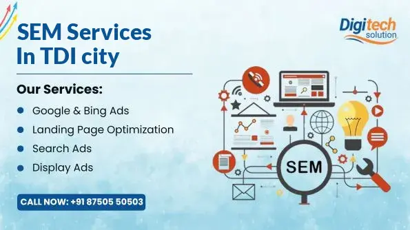 Best SEM Services in TDI city, Moradabad
