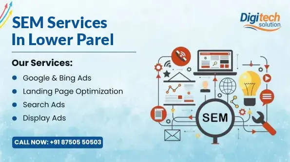 Best SEM Services in Lower Parel, Mumbai