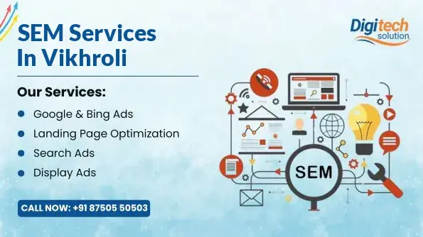 Best SEM Services in Vikhroli, Mumbai