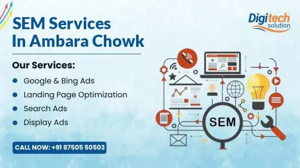 Best SEM Services in Ambara Chowk, Muzaffarpur