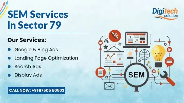 Best SEM Services in Sector 79, Noida