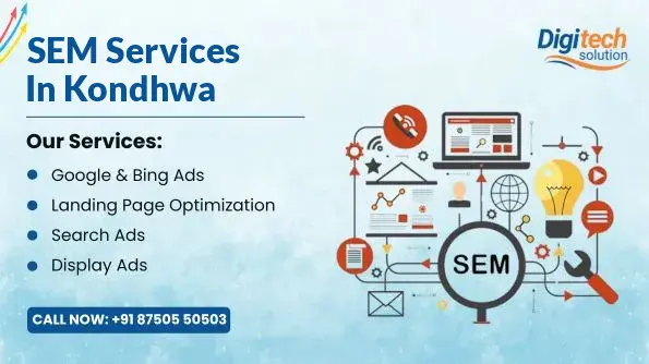 Best SEM Services in Kondhwa, Pune
