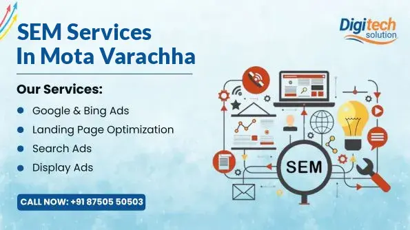 Best SEM Services in Mota Varachha, Surat