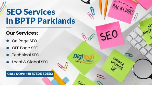 Best SEO Services in BPTP Parklands, Faridabad