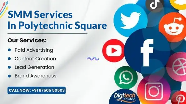 Best SMM Agency in Polytechnic Square