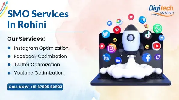 Best SMO Services in Rohini, Delhi