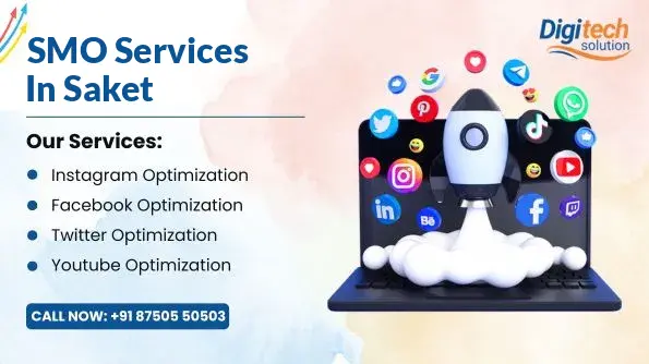 Best SMO Services in Saket, Delhi