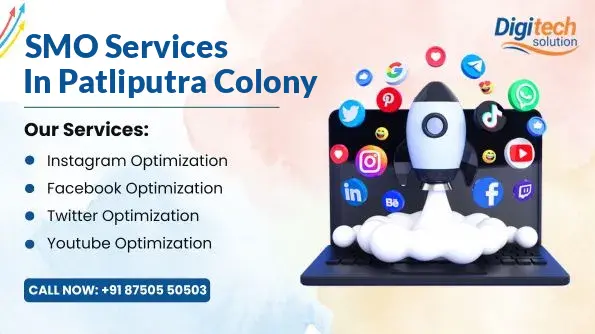 Best SMO Services in Patliputra Colony, Patna