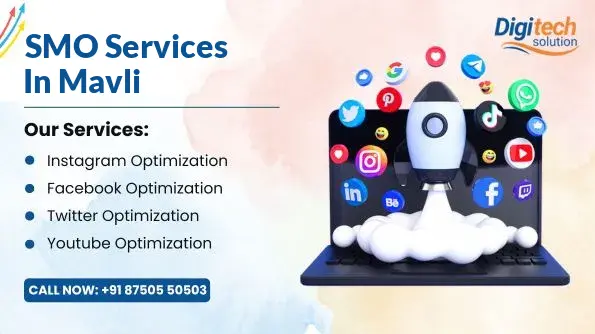 Best SMO Services in Mavli, Udaipur