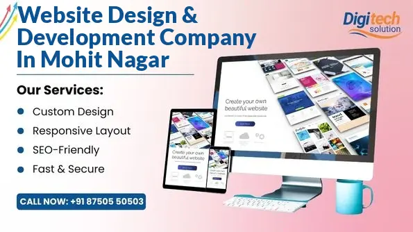 Best Website Design & Development Company in Mohit Nagar, Dehradun