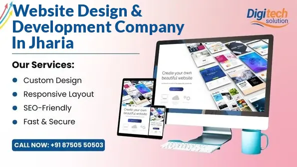 Best Website Design & Development Company in Jharia, Dhanbad