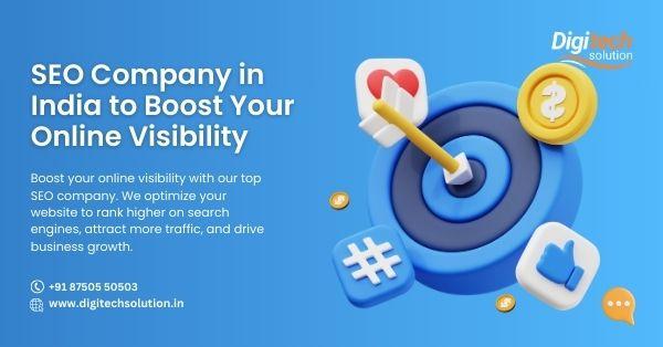 Top SEO Company in India to Boost Your Online Visibility